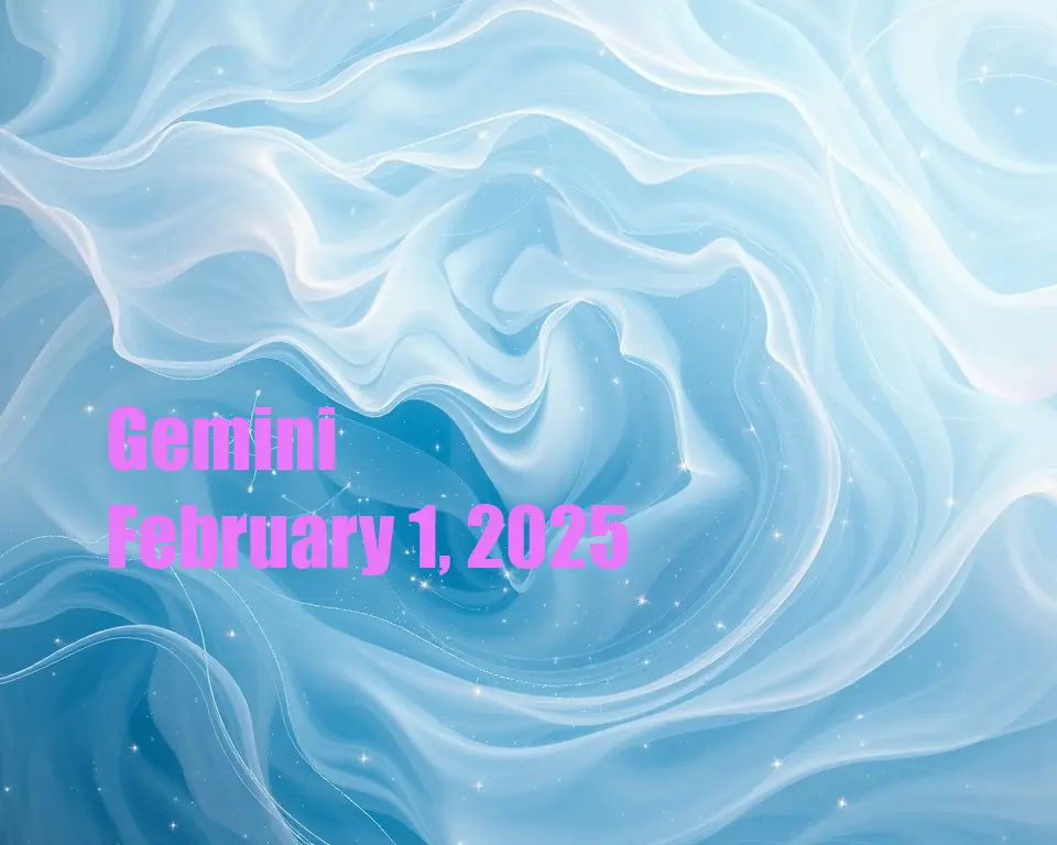 Gemini - February 1, 2025