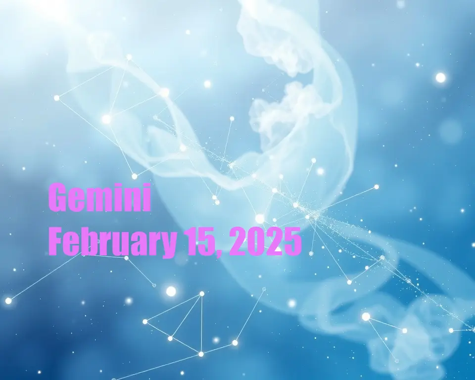 Gemini - February 15, 2025