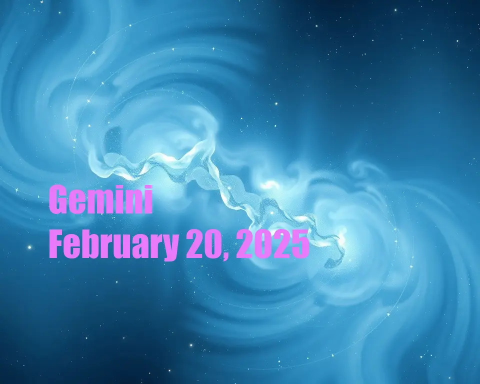 Gemini - February 20, 2025