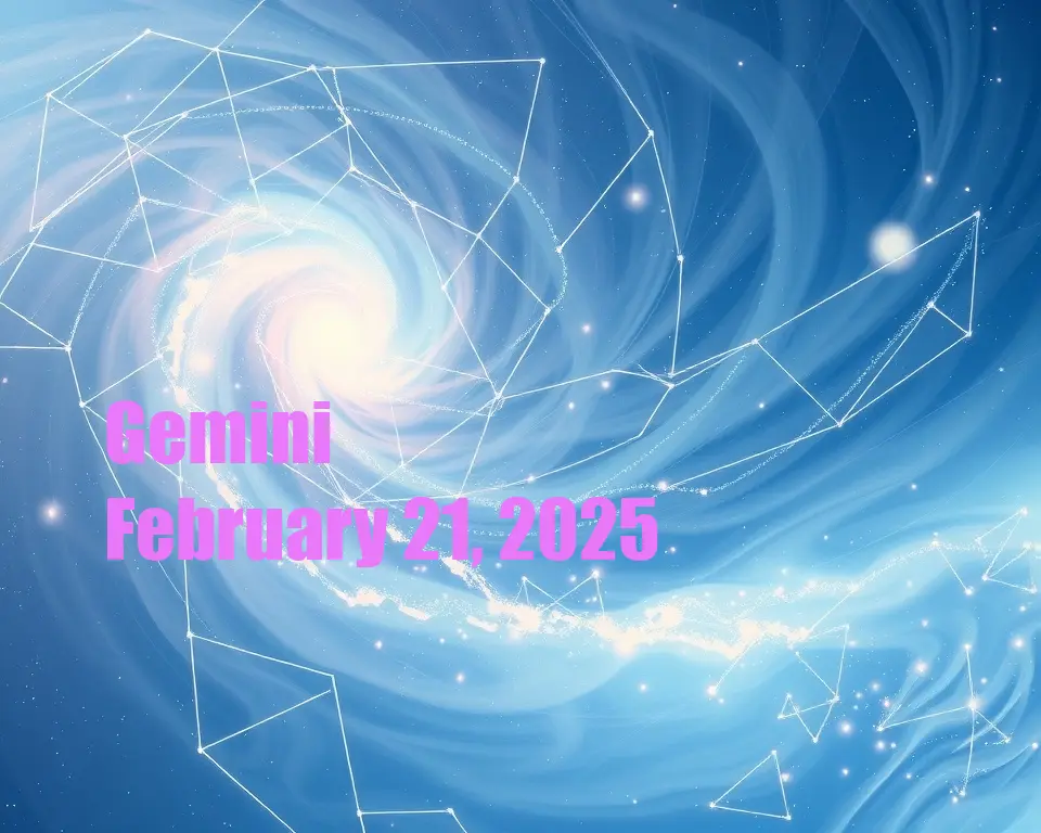 Gemini - February 21, 2025