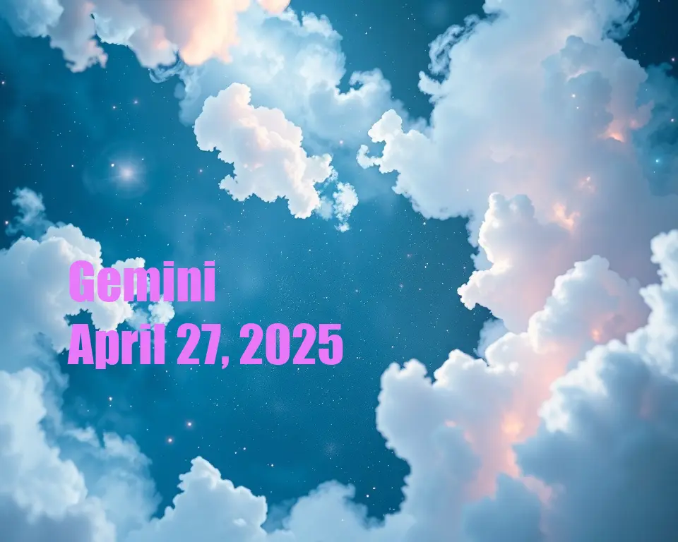 Gemini - April 27, 2025