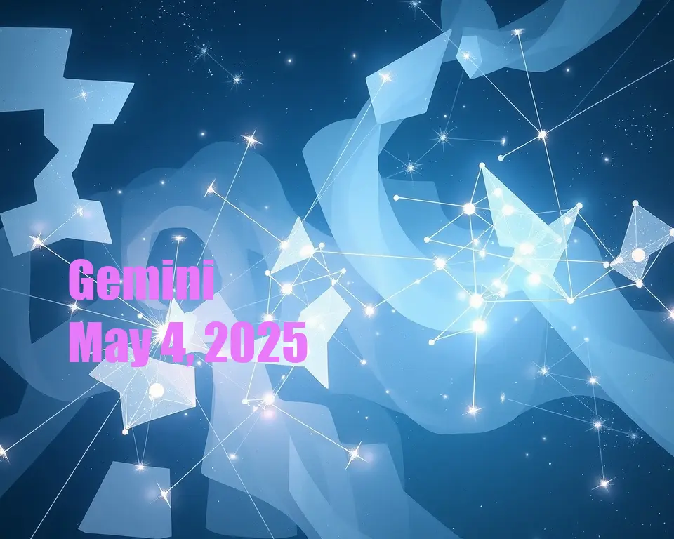 Gemini - May 4, 2025