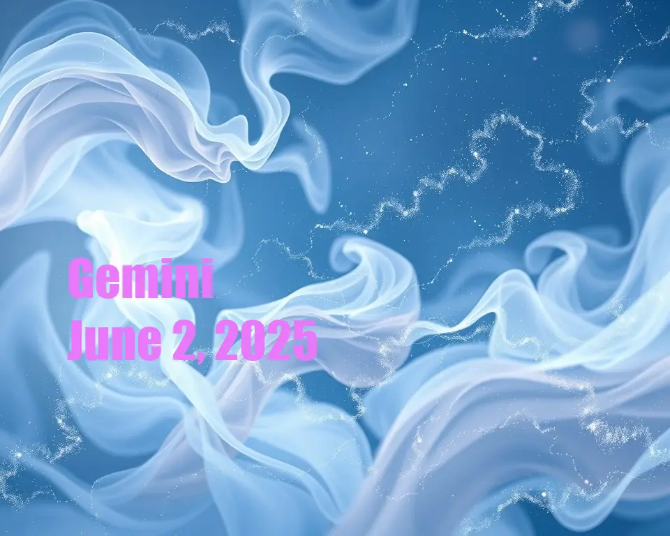 Gemini - June 2, 2025