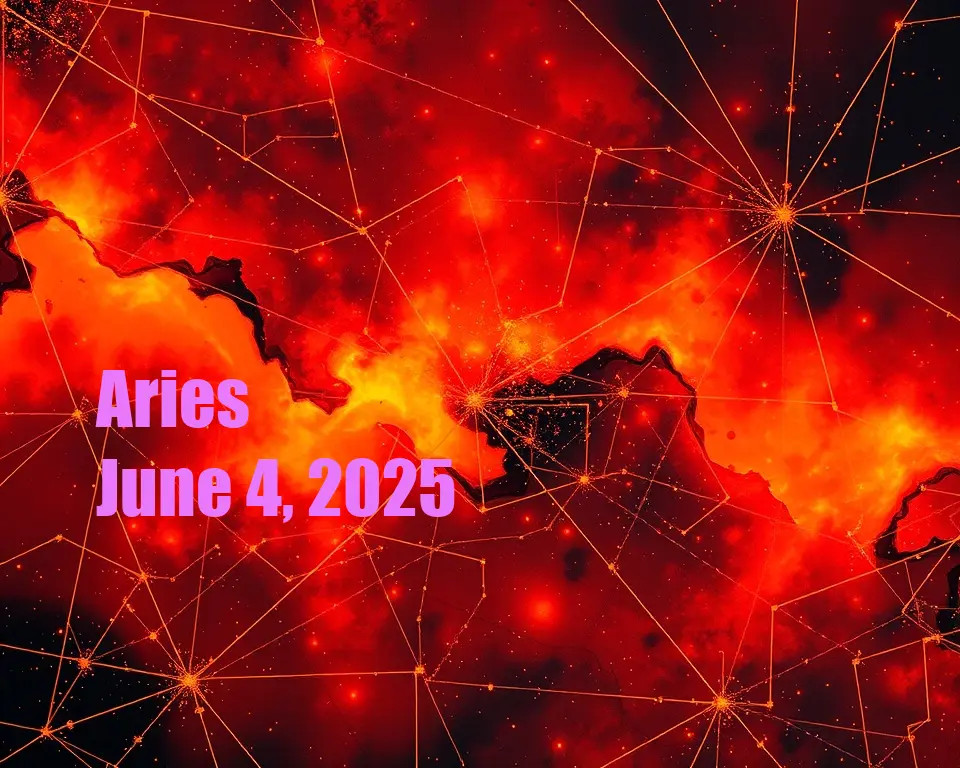 Aries - June 4, 2025