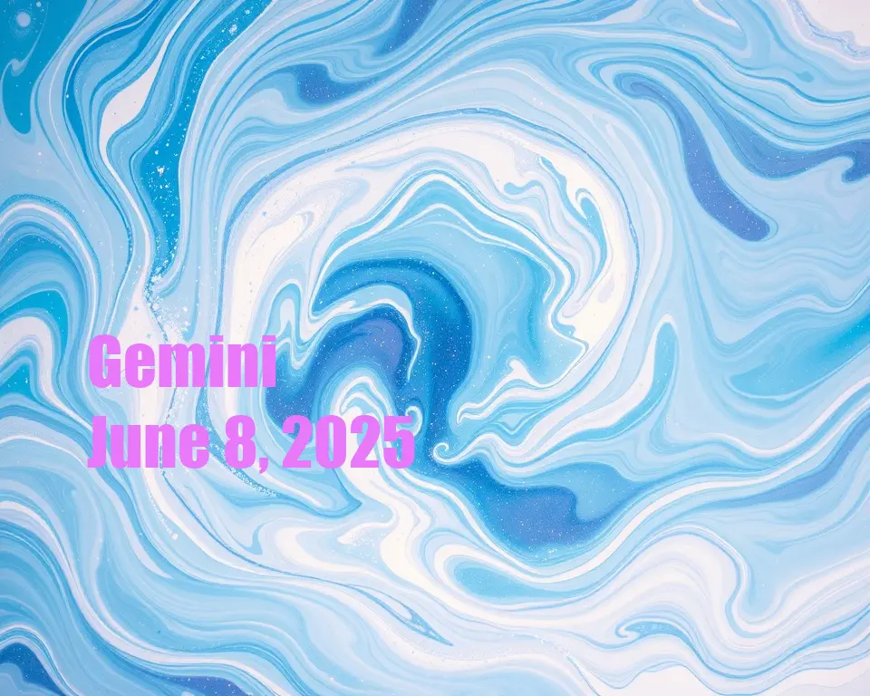 Gemini - June 8, 2025