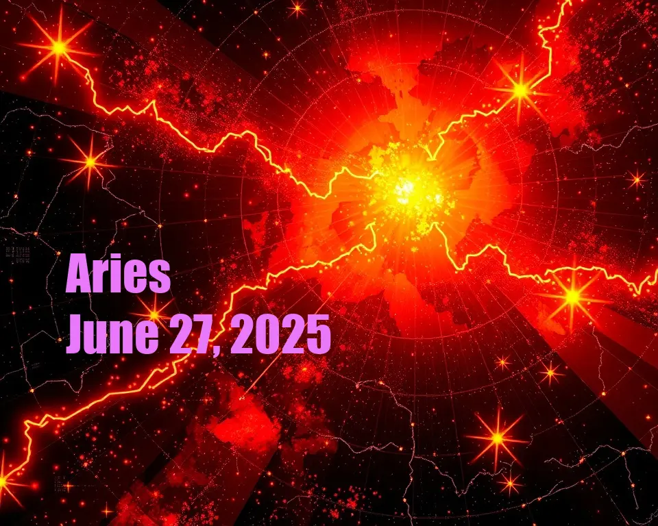 Aries - June 27, 2025