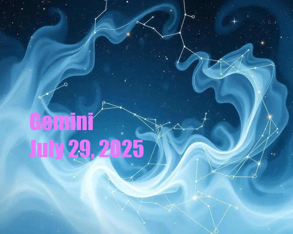 Gemini - July 29, 2025