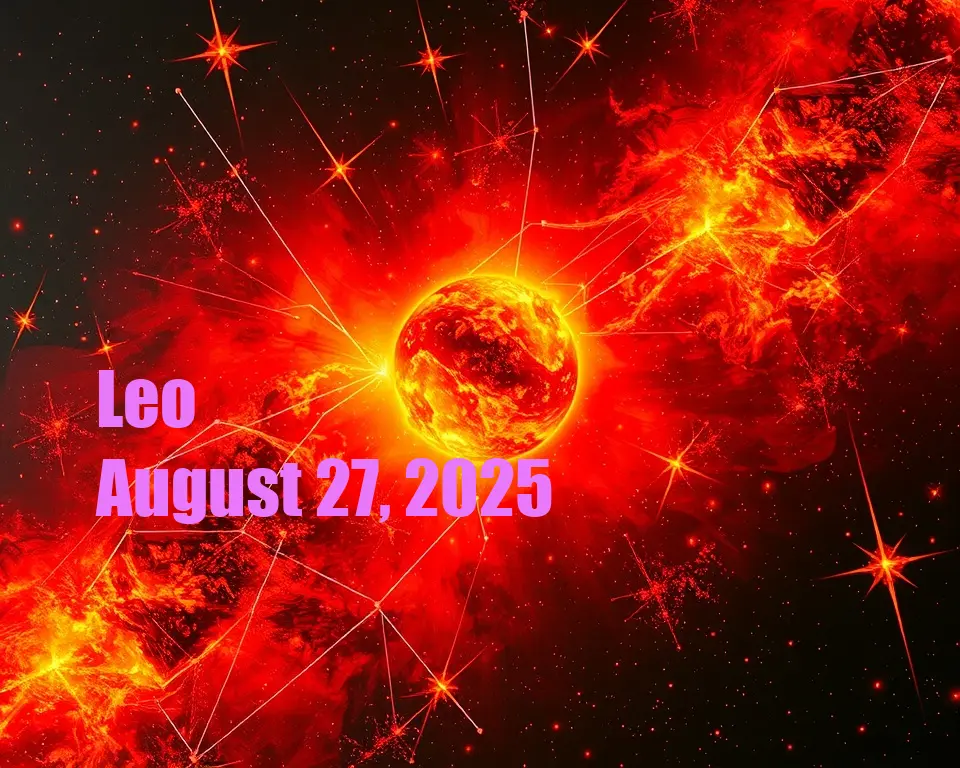 Leo - August 27, 2025
