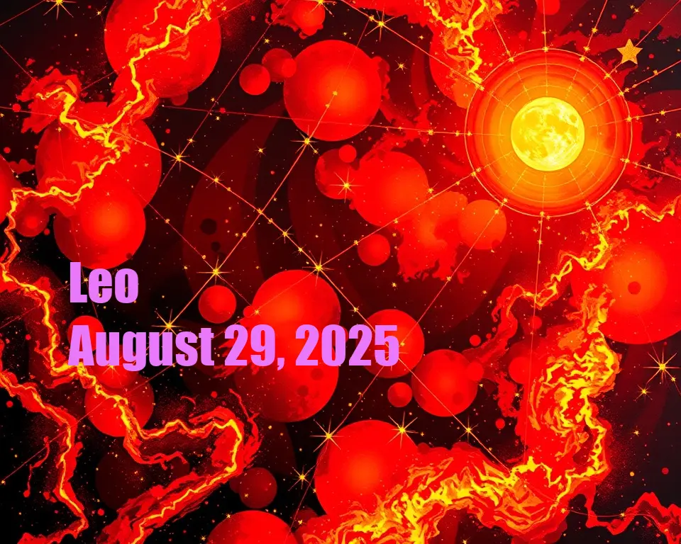Leo - August 29, 2025