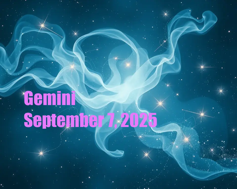 Gemini - September 7, 2025