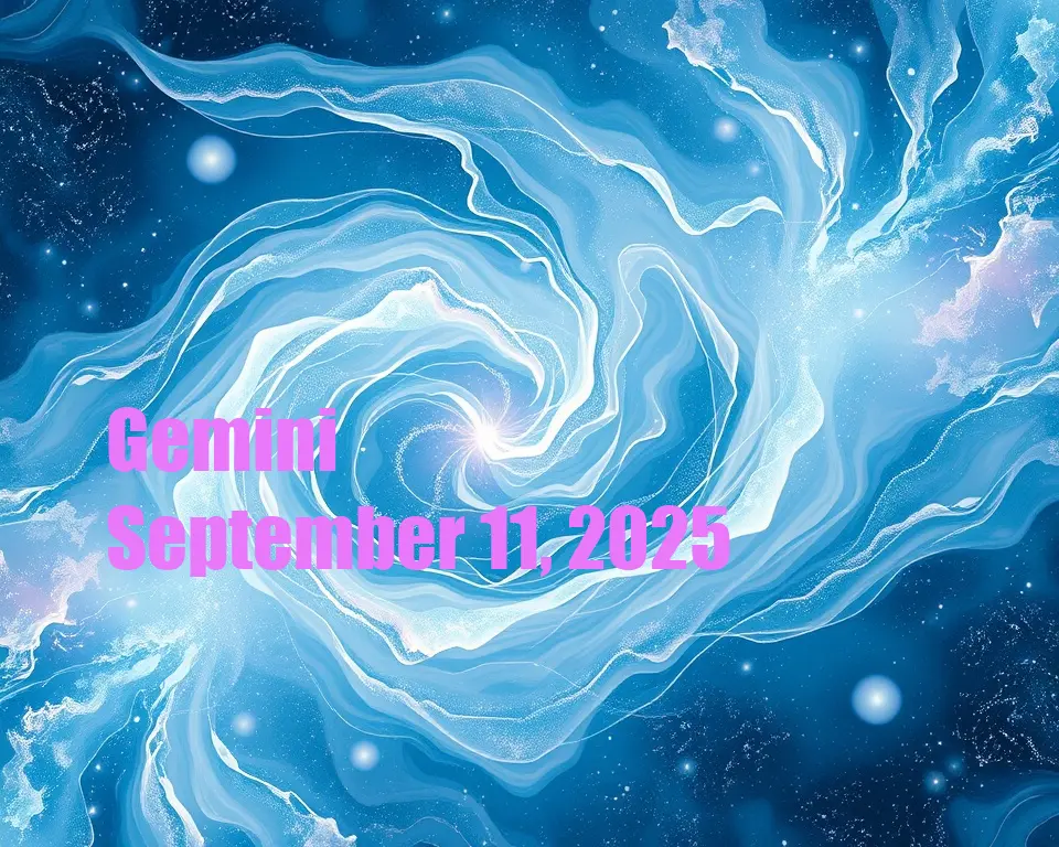 Gemini - September 11, 2025
