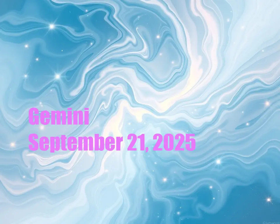 Gemini - September 21, 2025