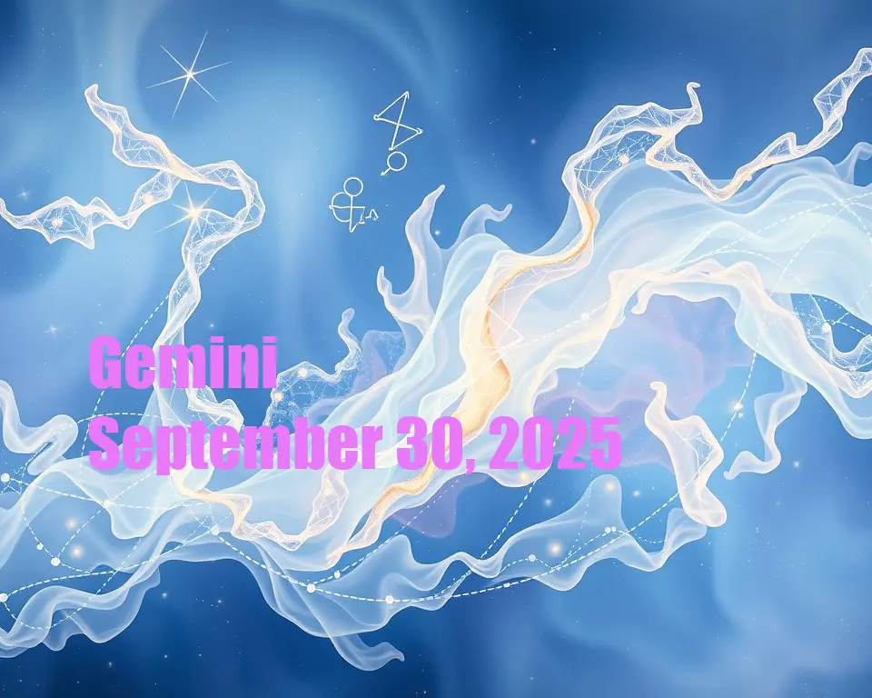 Gemini - September 30, 2025