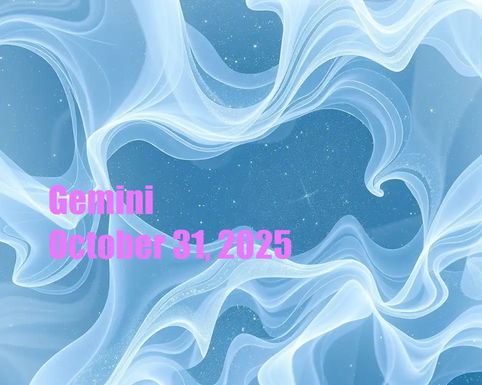 Gemini - October 31, 2025