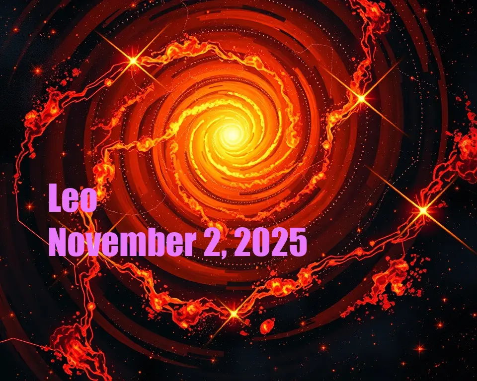 Leo - November 2, 2025