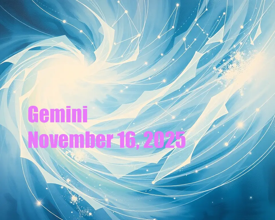 Gemini - November 16, 2025