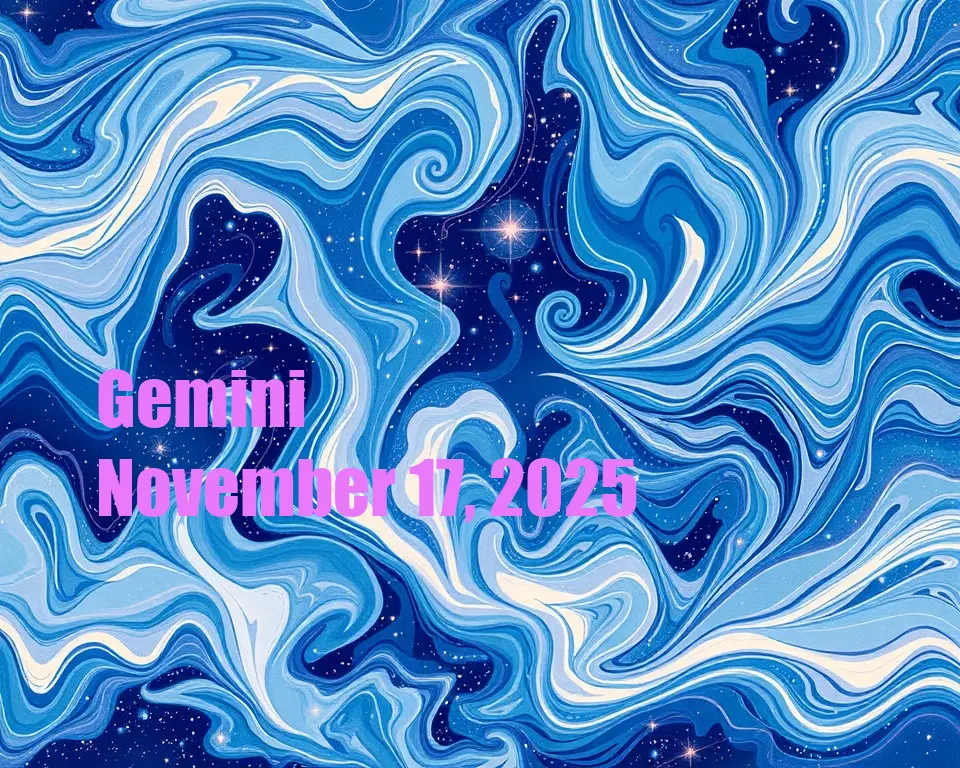 Gemini - November 17, 2025
