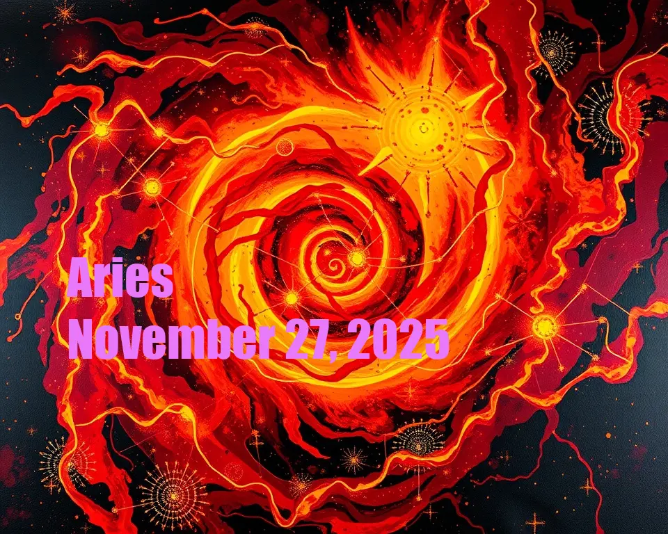 Aries - November 27, 2025