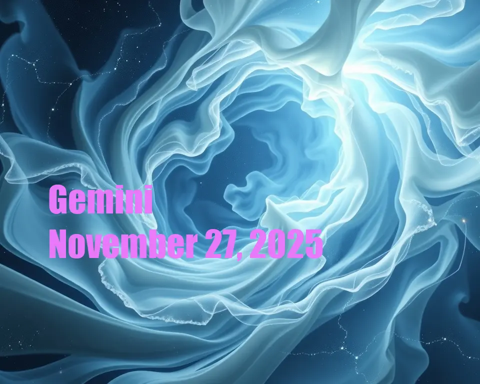 Gemini - November 27, 2025