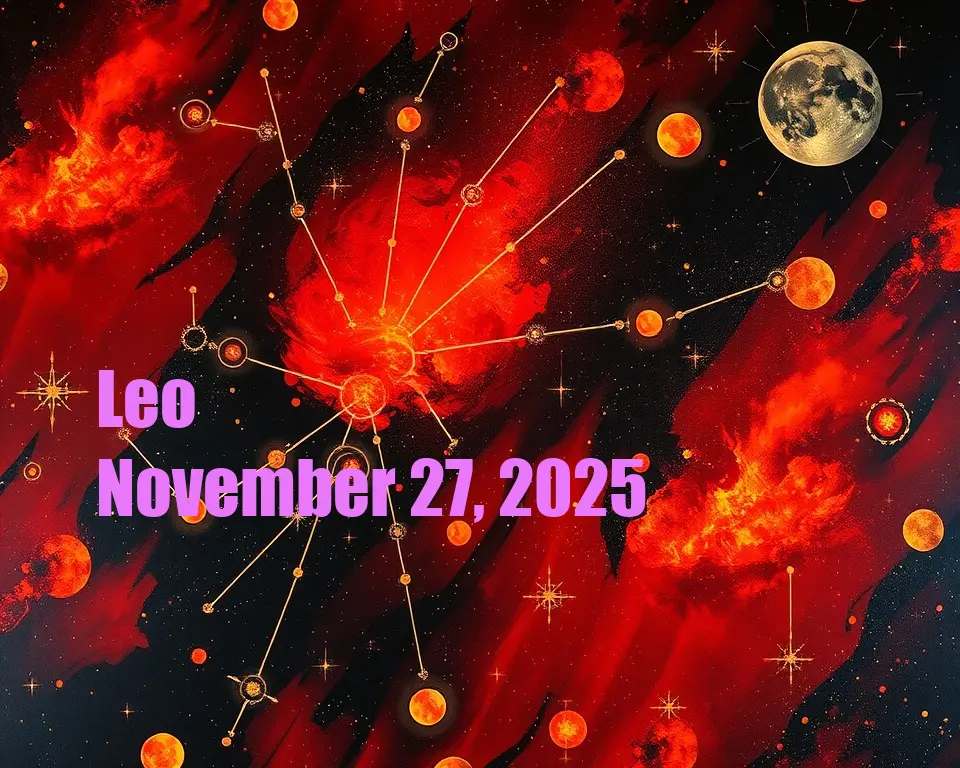 Leo - November 27, 2025