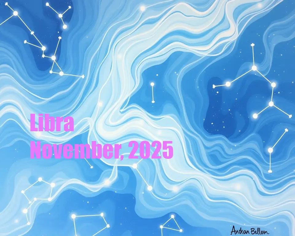 Libra - November, 2025