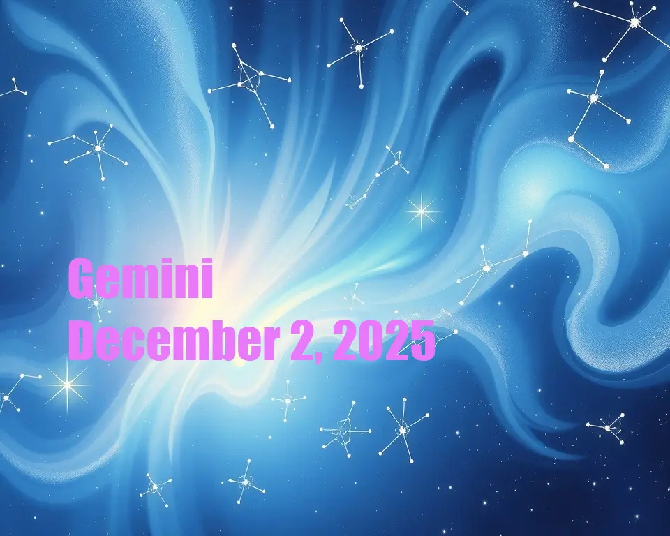Gemini - December 2, 2025