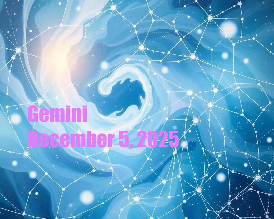 Gemini - December 5, 2025