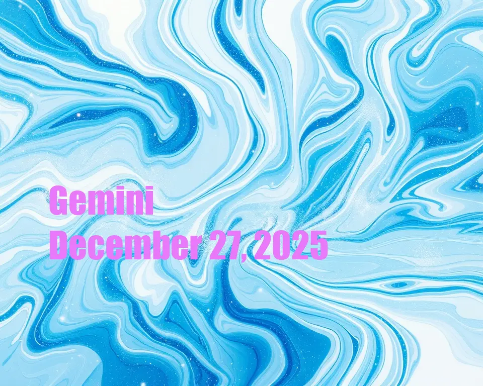 Gemini - December 27, 2025