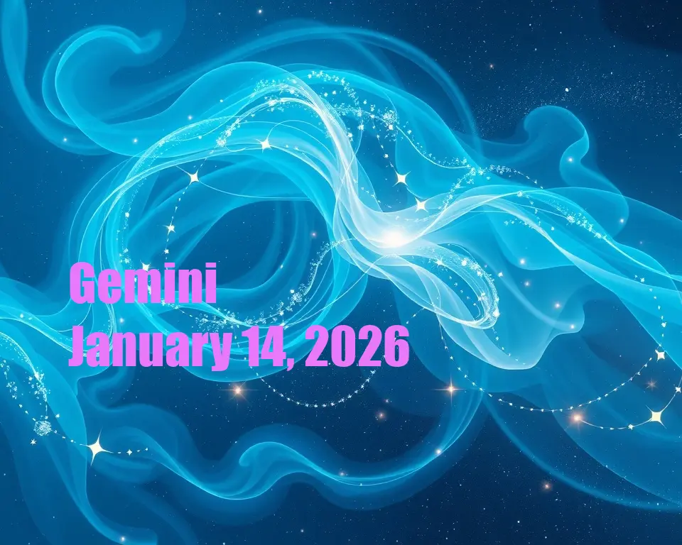 Gemini - January 14, 2026